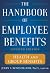The Handbook of Employee Benefits: Health and Group Benefits 7/E