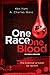 One Race One Blood: The Biblical Answer to Racism (Revised & Updated)
