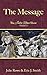 The Message: The Julie Rowe...