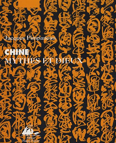 Chine, mythes et dieux