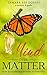 Mind Over Matter by Tamara Dorris