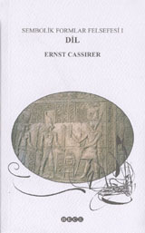 Sembolik Formlar Felsefesi I: Dil