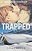 Trapped by Bella Donnis