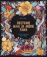Seitsme maa ja mere taha by Eia Uus