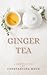 Ginger Tea