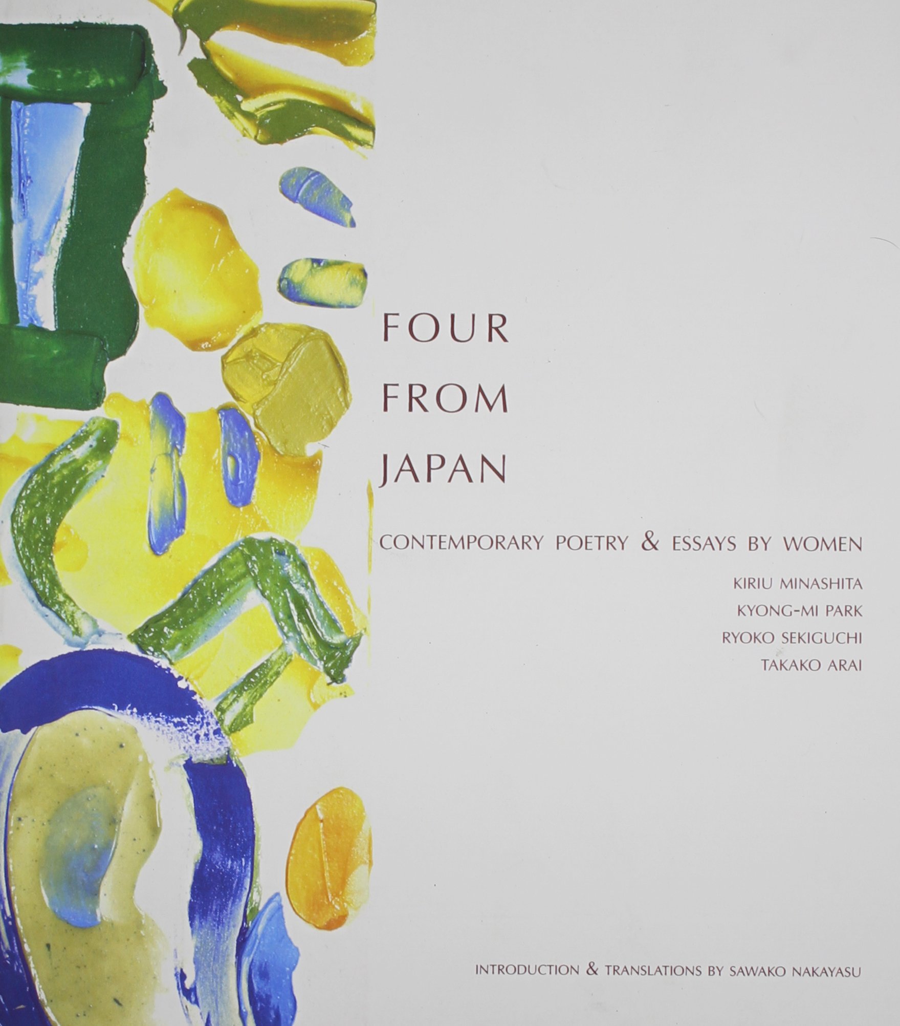Four from Japan: Contemporary Poetry & Essays by Women (Paperback)