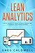 Lean Analytics: How to Use ...