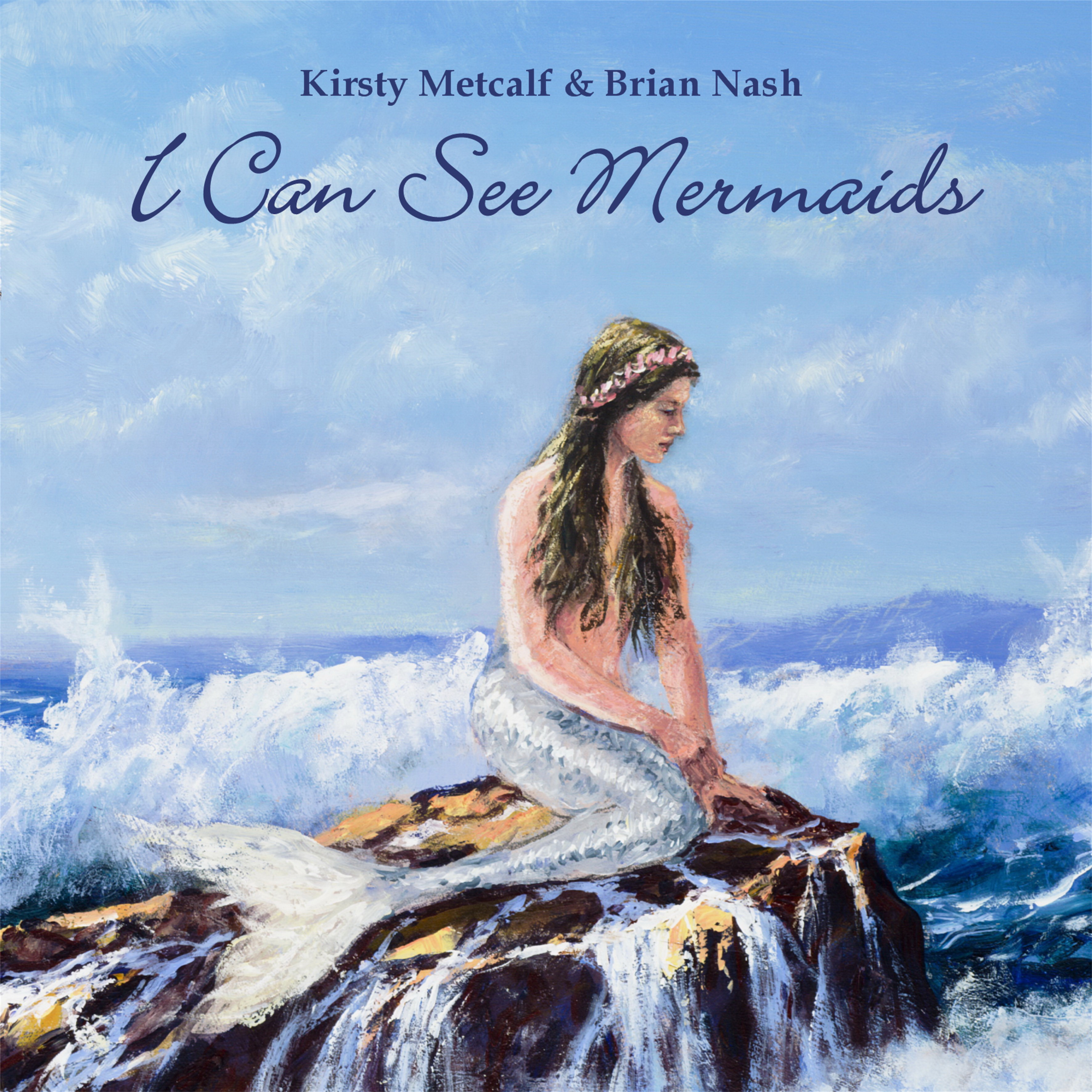I Can See Mermaids