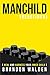 Manchild Redefined: Heal an...
