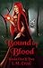 Bound by Blood Books One an...