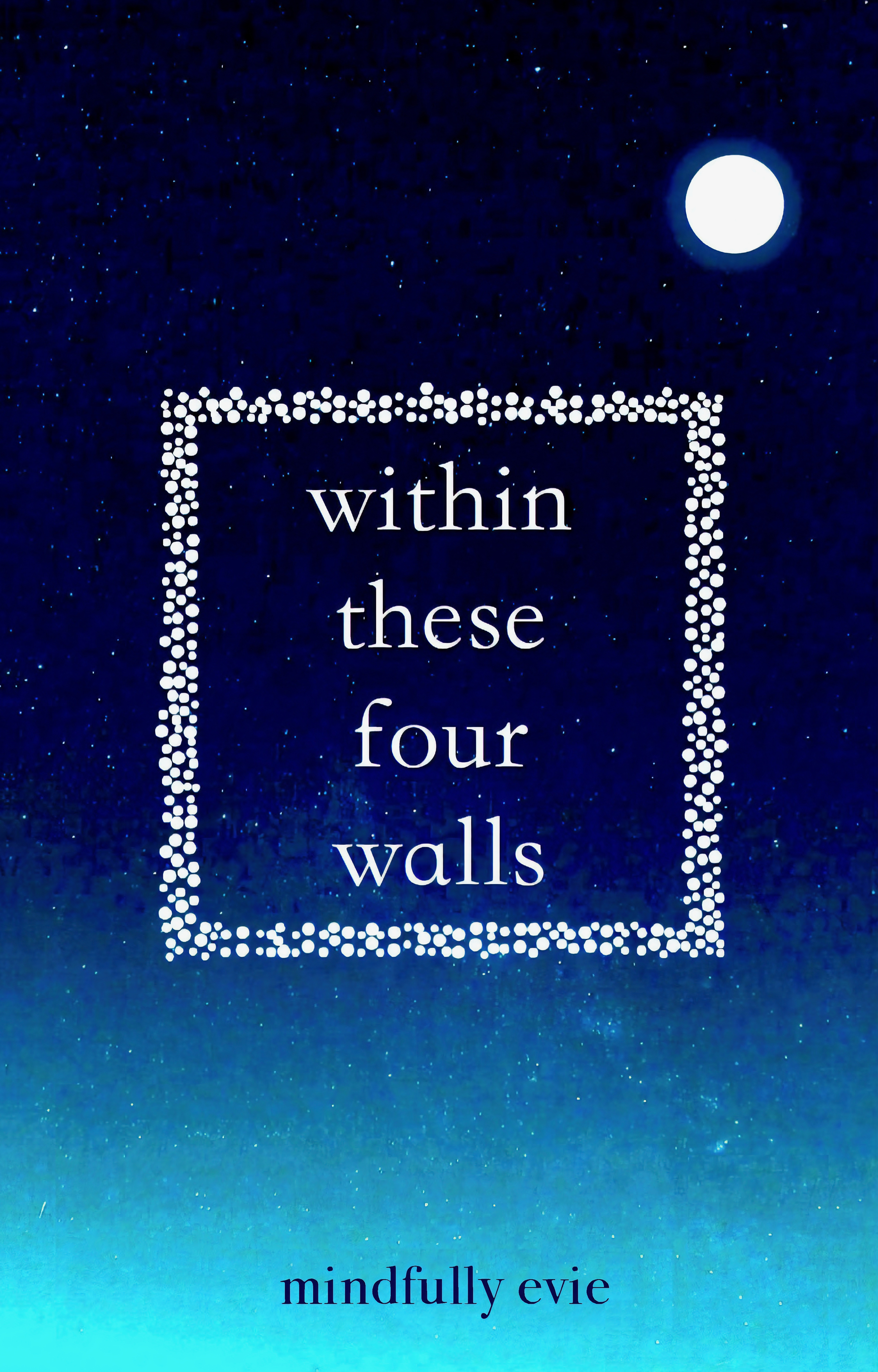 Within These Four Walls (Paperback)