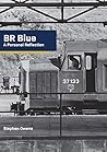 BR Blue: A Personal Reflection BR Blue: A Personal Reflection
