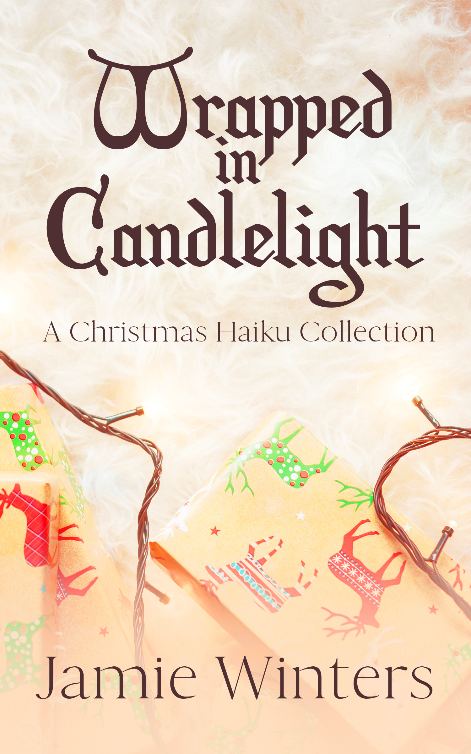Wrapped in Candlelight: A Christmas Haiku Collection