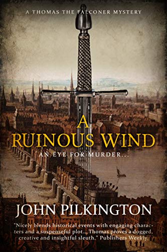 A Ruinous Wind (Thomas the Falconer Mystery #2)