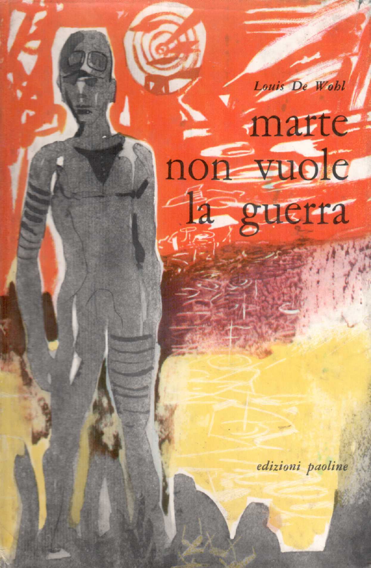 Marte non vuole la guerra