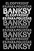El copyright es para policías by Banksy