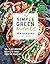 Simple Green Meals : 100+ P...