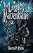 The Legacy of Ravenbane (Th...