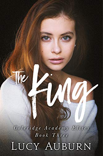 The King (Coleridge Academy Elites #3)