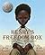 Henry's Freedom Box by Ellen Levine