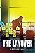 The Layover (The Layover, #1)