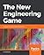 The New Engineering Game: S...
