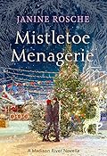 Mistletoe Menagerie