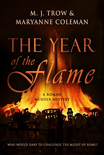 The Year of the Flame (Calidus #2)