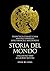 Storia del mondo: Dall'anno...