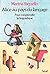 Alice au pays du langage - ...