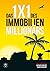Das 1x1 des Immobilien Millionärs