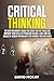 Critical Thinking: The Best...