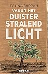 Vanuit het duister stralend licht by Petina Gappah