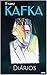 Diários de Kafka (Portuguese Edition)