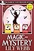 Magic and Mystery: Bundle Book 2 (Magic & Mystery #4-6)