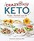 Crazy Busy Keto by Kristie Sullivan