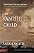 The Vanished Child (The Reisden and Perdita Mysteries Book 1)
