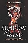 The Shadow Wand