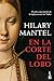 En la corte del lobo (Thomas Cromwell, #1)