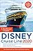 Unofficial Guide to the Disney Cruise Line 2020 (Unofficial Guides)