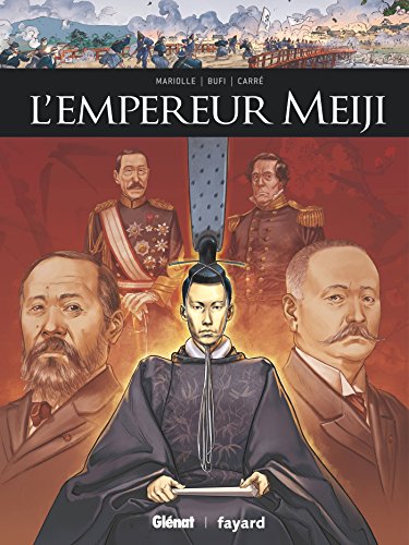 L'empereur Meiji (Ils ont fait l'Histoire, #24)