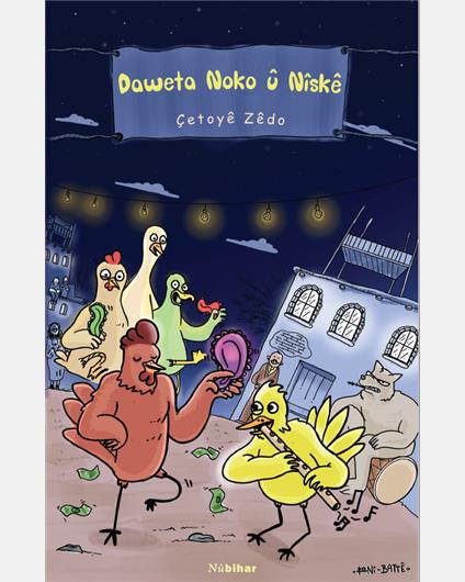Daweta Noko û Nîskê (Paperback)