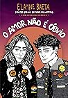 O Amor Não é Óbvio (Duologia Laranja-Forte,  #1)