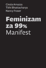 Feminizam za 99% - Manifest