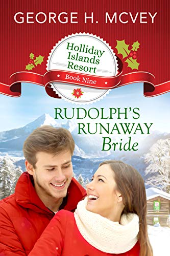 Rudolph's Runaway Bride (Holliday Islands Resort, #9)
