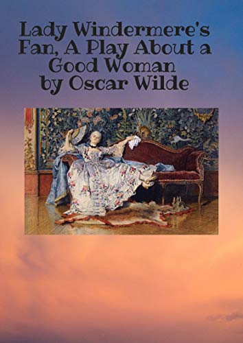 Lady Windermere's Fan