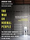 The War on Normal People by Andrew   Yang