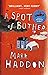 A Spot of Bother by Mark Haddon