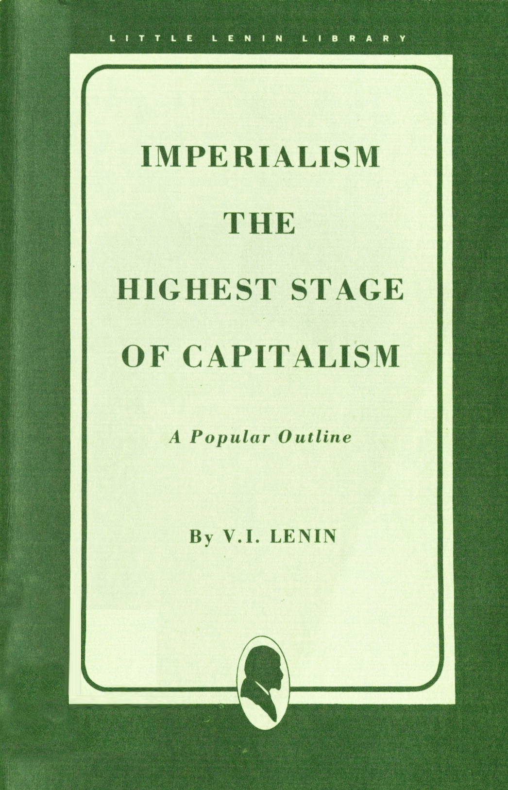 Imperialism: The Highest Stage of Capitalism