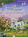 Kleines Einhorn Funkelstern: Schön dass wir Freunde sind (Kleines Einhorn Funkelstern, #1)